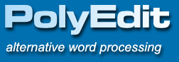 PolyEdit. Alternative Word Processor for Windows